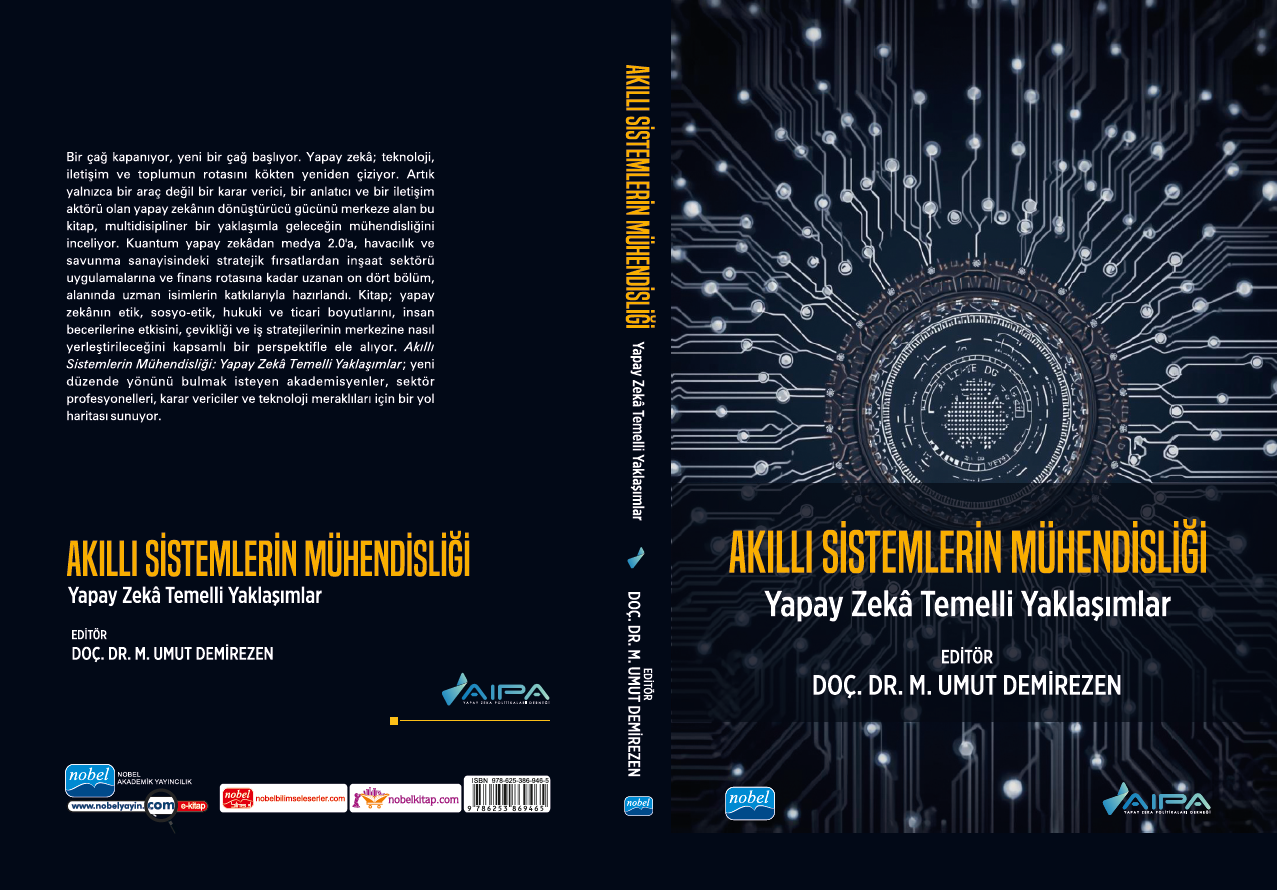 Akıllı Sistemlerin Mühendisliği: Yapay Zekâ Temelli Yaklaşımlar