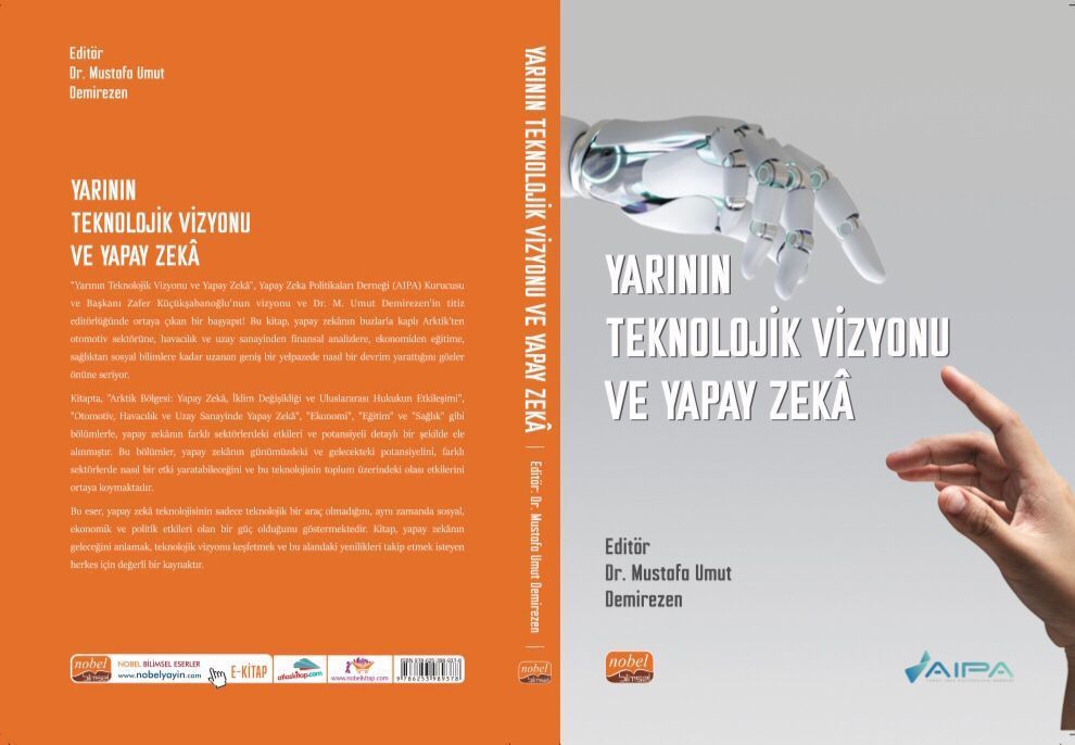 Yarının Teknolojik Vizyonu ve Yapay Zeka